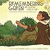 Remembering Green: An Ojibwe Girl's Tale