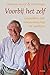 Voorbij het zelf: Gesprekken over neurowetenschap en meditatie (Dutch Edition)
