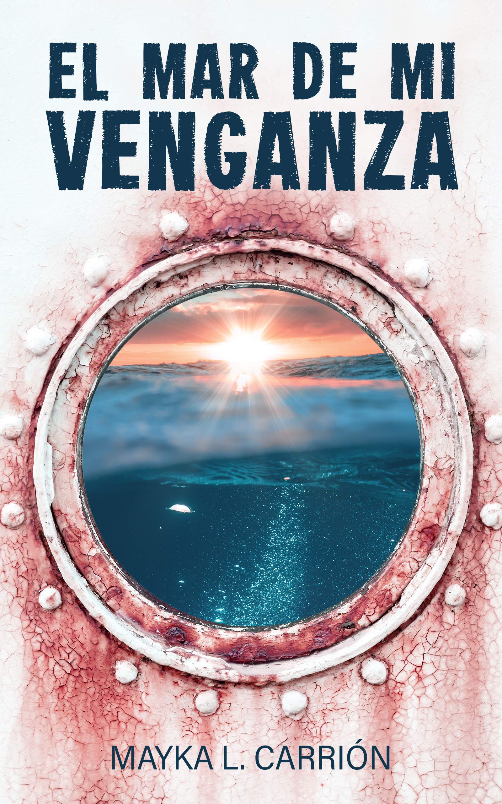 El mar de mi venganza (Marina, #1)