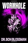 Wormhole (Behind the Mirror Trilogy, Book 2)
