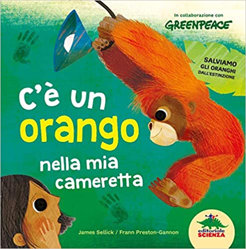 C’è un orango nella mia cameretta