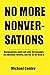 No More Nonversations by Michael Conley