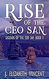 Rise of the Ceo San
