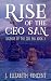 Rise of the Ceo San