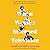 When Women Invented Television: The Untold Story of the Female Powerhouses Who Pioneered the Way We Watch Today