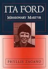 Ita Ford: Mission...