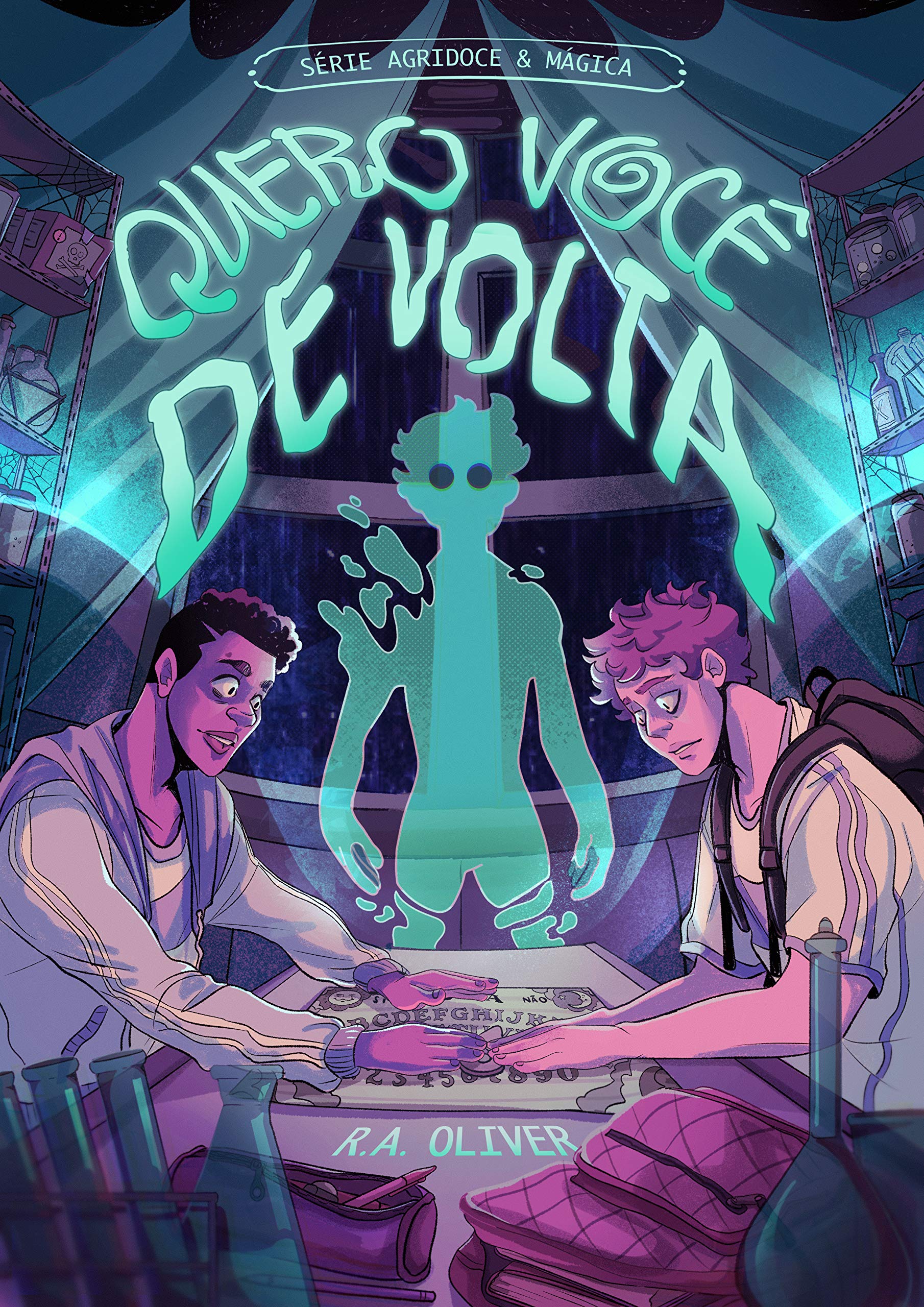 Quero Você de Volta (Agridoce e Mágica, #1)