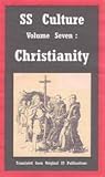 SS Culture Volume Seven: Christianity