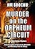 MURDER ON THE ORPHEUM CIRCUIT by Jim Brochu