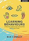 Learning Behaviours: A Practical Guide to Self-Regulation in the Early Years