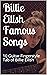 Billie Eilish Famous Songs:...