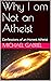 Why I am Not an Atheist: Co...