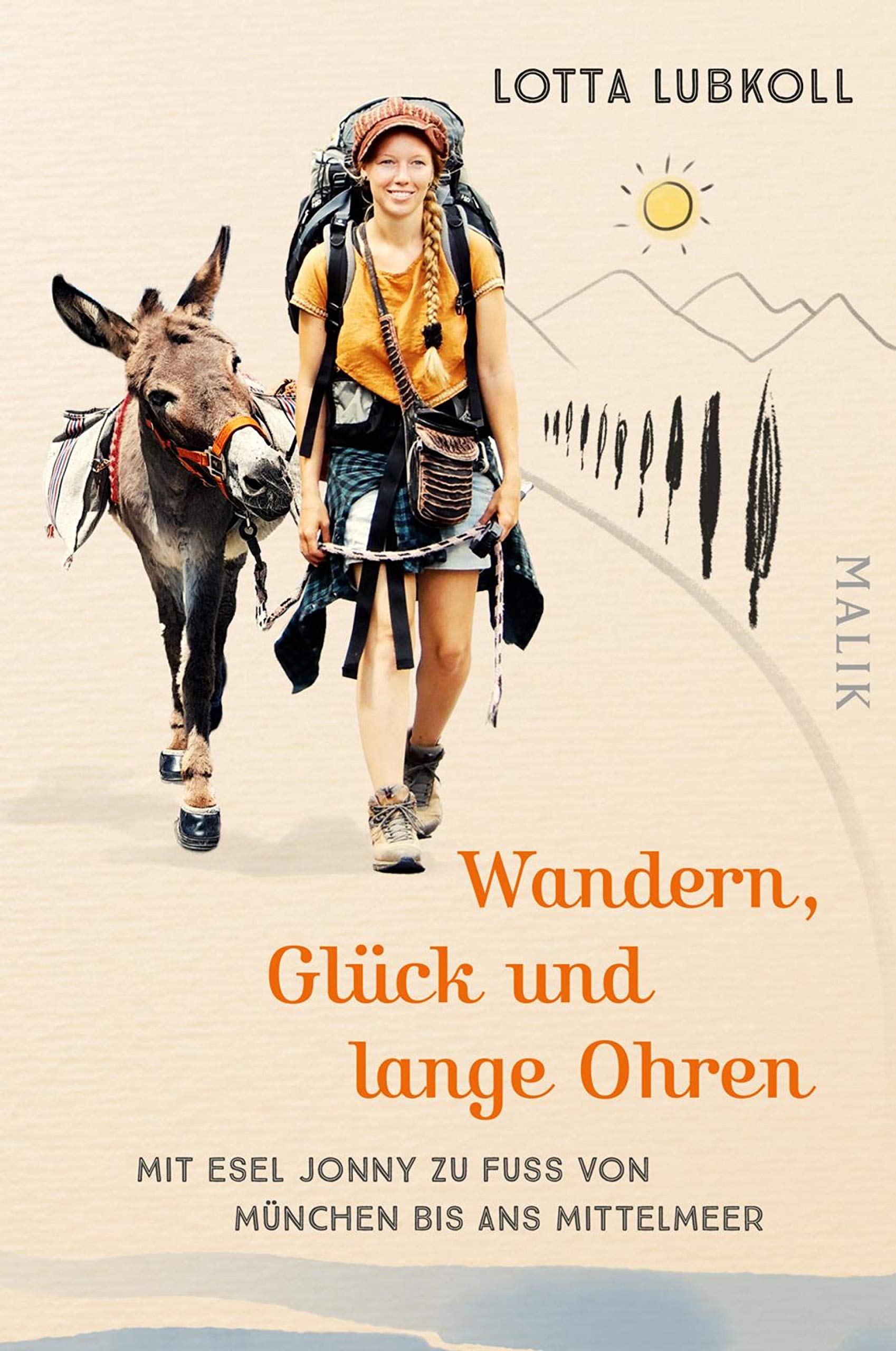 Wandern, Glück und lange Ohren: Mit Esel Jonny zu Fuß von München bis ans Mittelmeer (Kindle Edition)