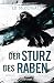 Der Sturz des Raben: Roman (Schwarzschwinge 3) (German Edition)