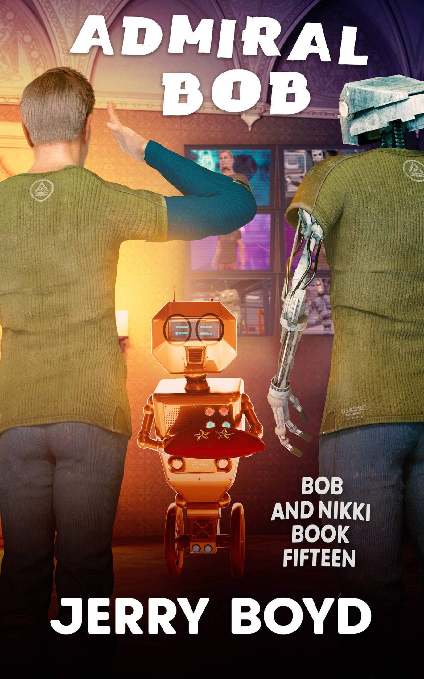 Admiral Bob (Bob and Nikki #15)