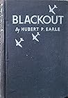 Blackout: The Human Side of Europe's March to War Blackout: The Human Side of Europe's March to War