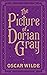 The Picture of Dorian Gray: Classic Illustrated Edition