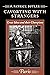 Cavorting with Strangers by F. Patrick Butler