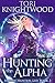 Hunting the Alpha (Shifter ...