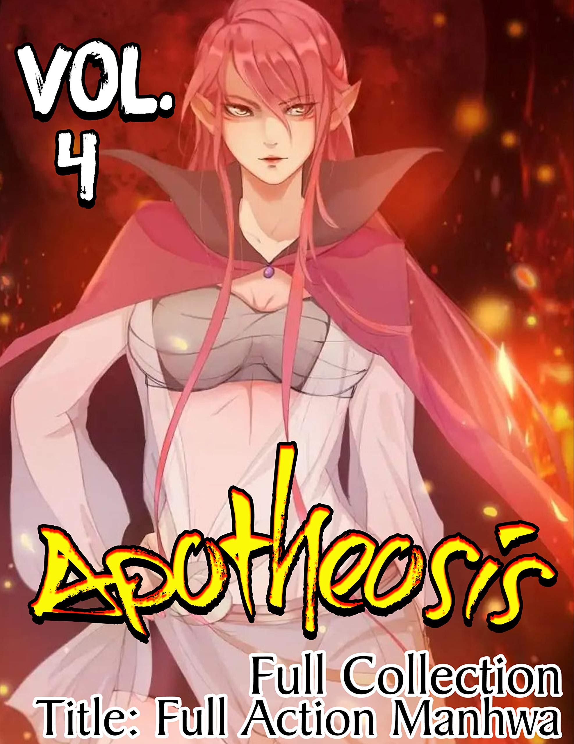 Full Action Manhua Apotheosis Full Collection: Full series Apotheosis Volume 4 (Kindle Edition)