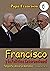 Francisco y la política internacional by Jorge Castro