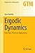 Ergodic Dynamics: From Basi...