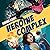 Heroine Complex (Heroine Complex, #1)