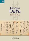 Reading Du Fu: Ni...