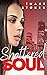 SHATTERED SOUL by Imani Stokes