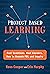 Project Based Learning: Rea...