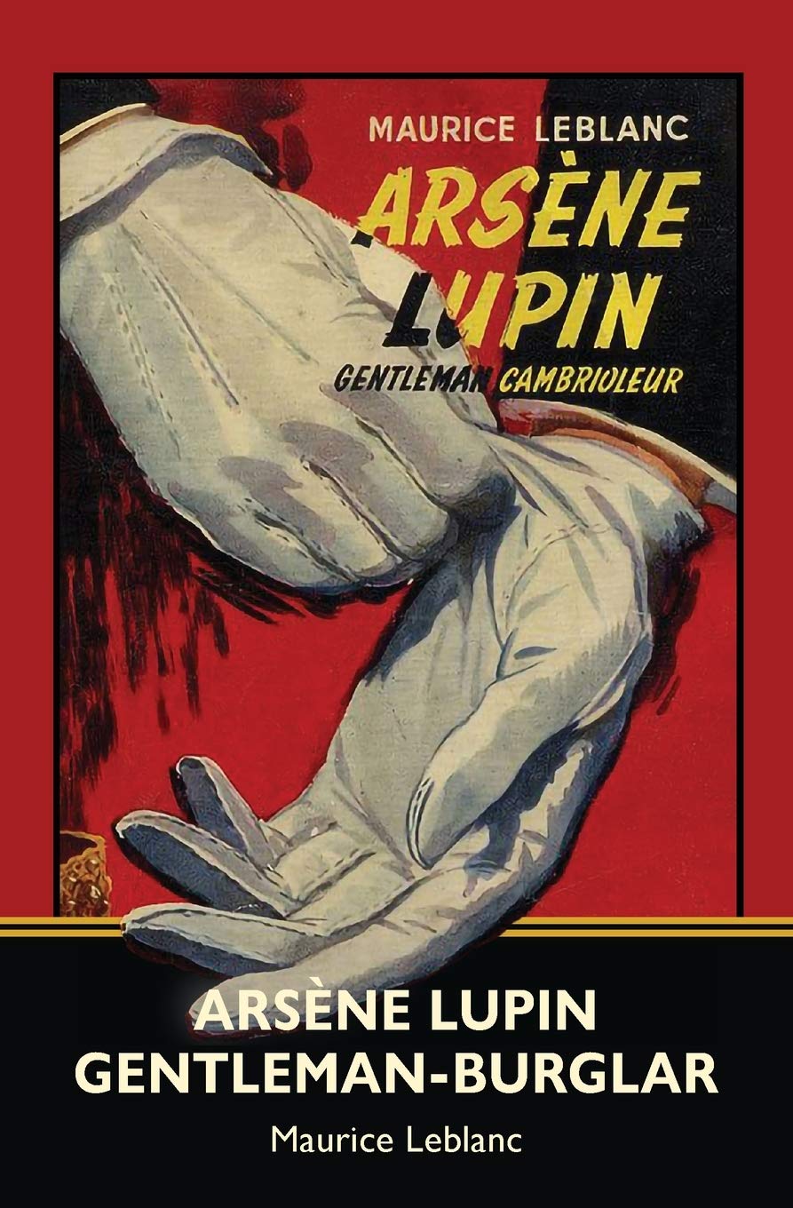 Arsène Lupin, Gentleman-Burglar
