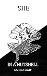 SHE: In A Nutshell