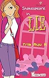 Shakespeare in Lie by Tria Ayu Kusumawardhani