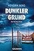 Dunkler Grund  (Theo Krumme, #7)