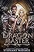 Dragon Master (Rise of the ...