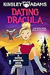 Dating Dracula (Dating Monsters #1)