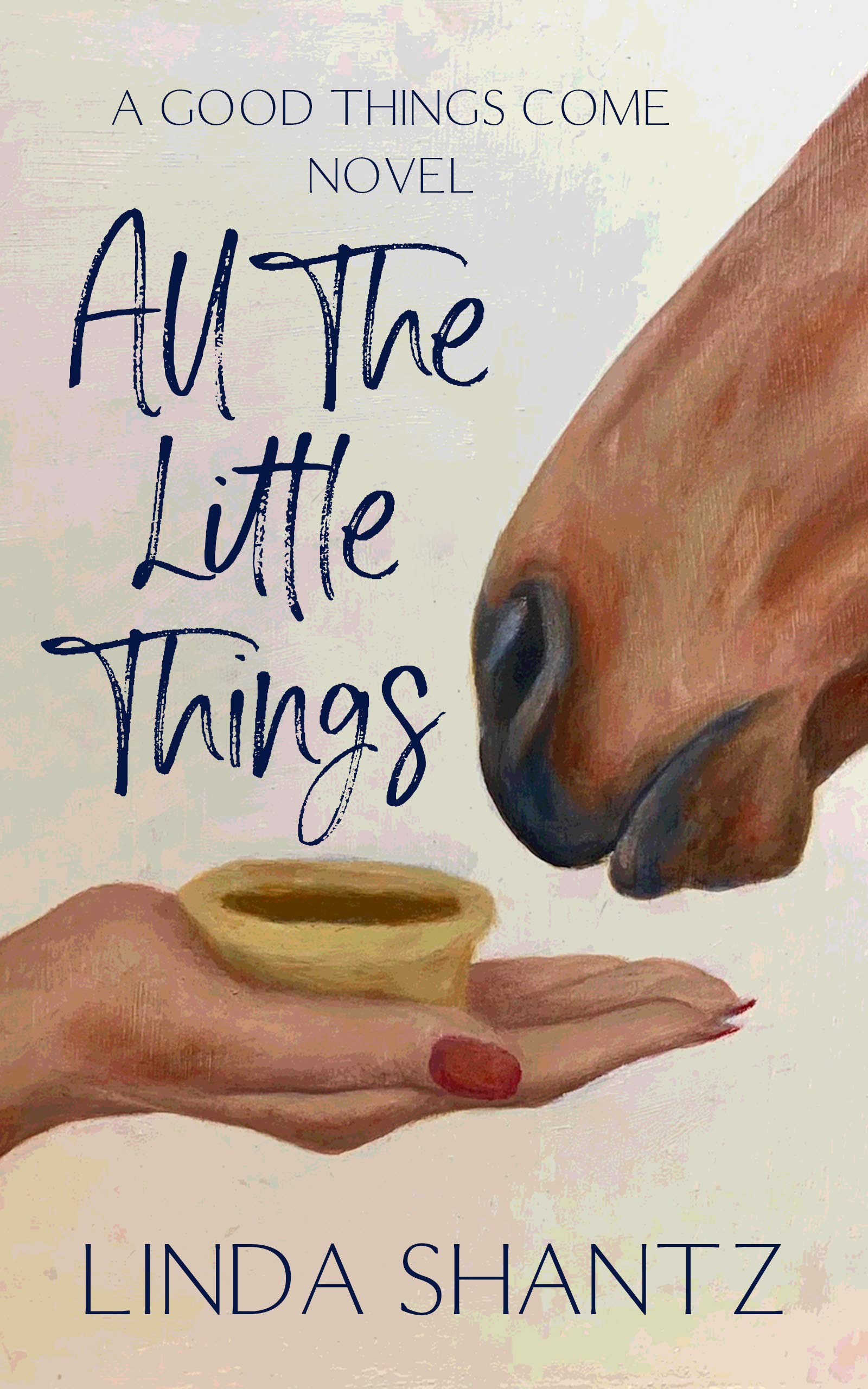 All The Little Things (Good Things Come, #2)