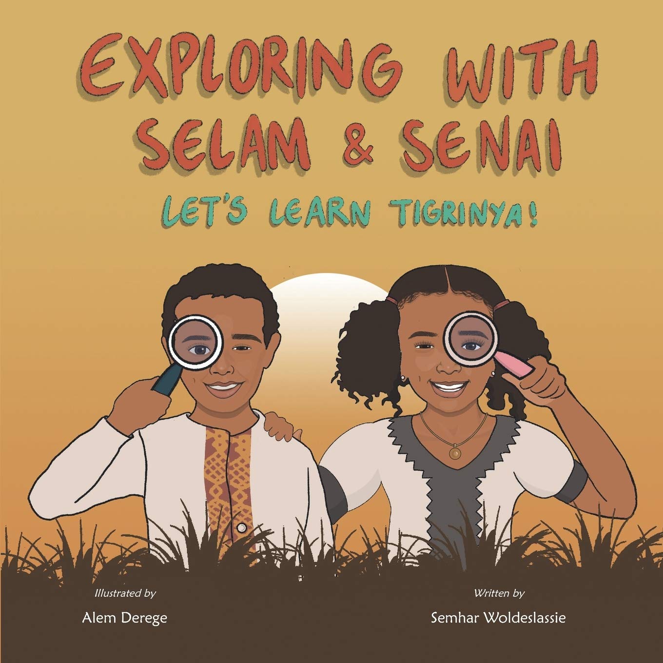 Exploring with Selam & Senai: Let's Learn Tigrinya! (Paperback)