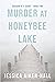 Murder at Honeybee Lake (Shadow of a Doubt, #2)