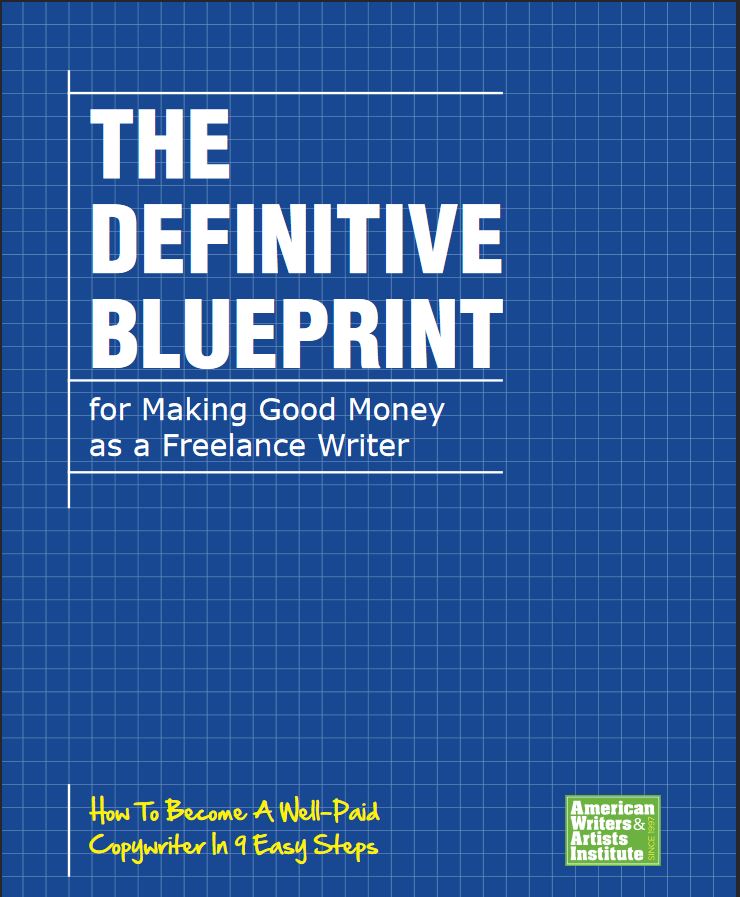 The Definitive Blueprint For Making Good Money As A Freelance Writer