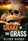 Snakes in the Grass