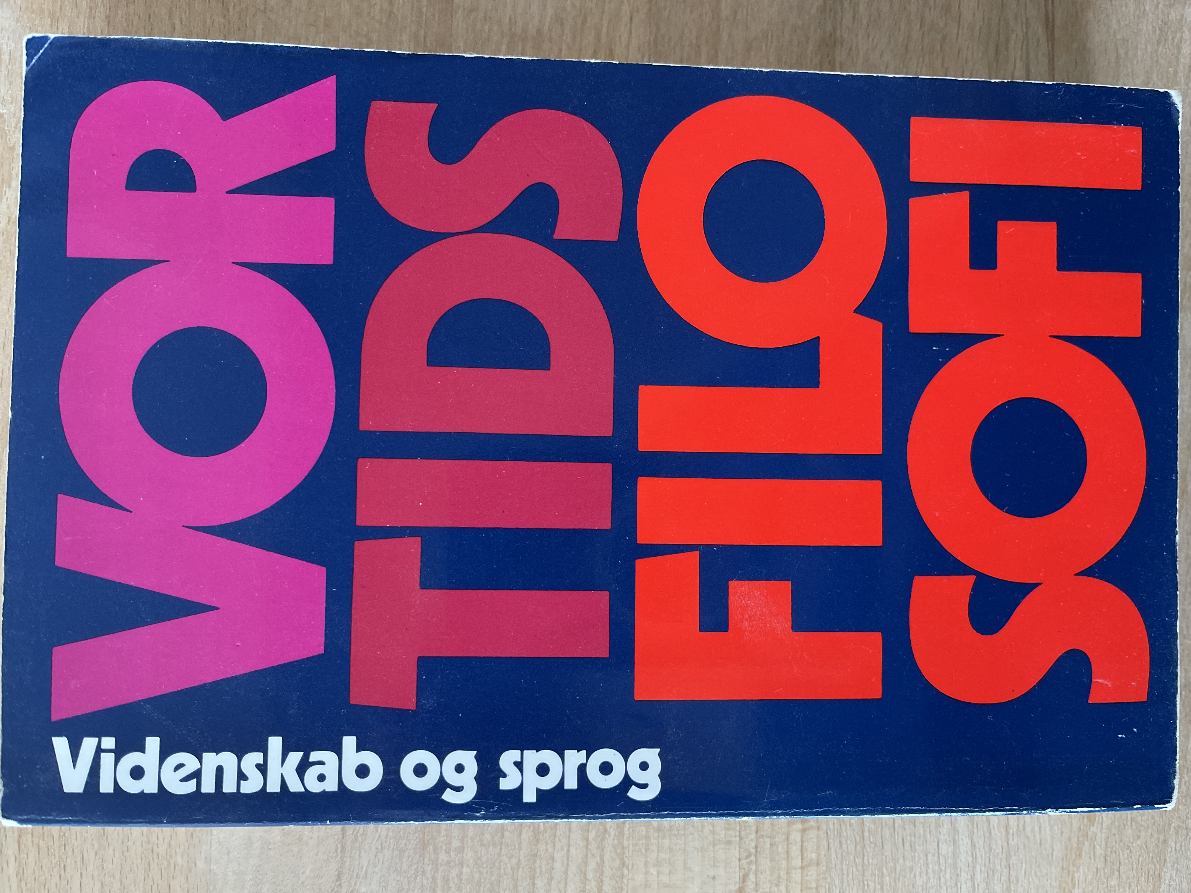 Vor Tids Filosofi. Videnskab og sprog