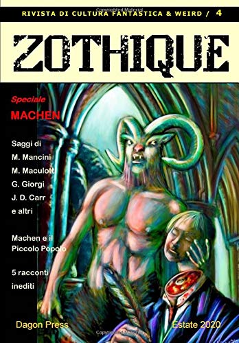 ZOTHIQUE 4: Rivista di narrativa e cultura fantastica