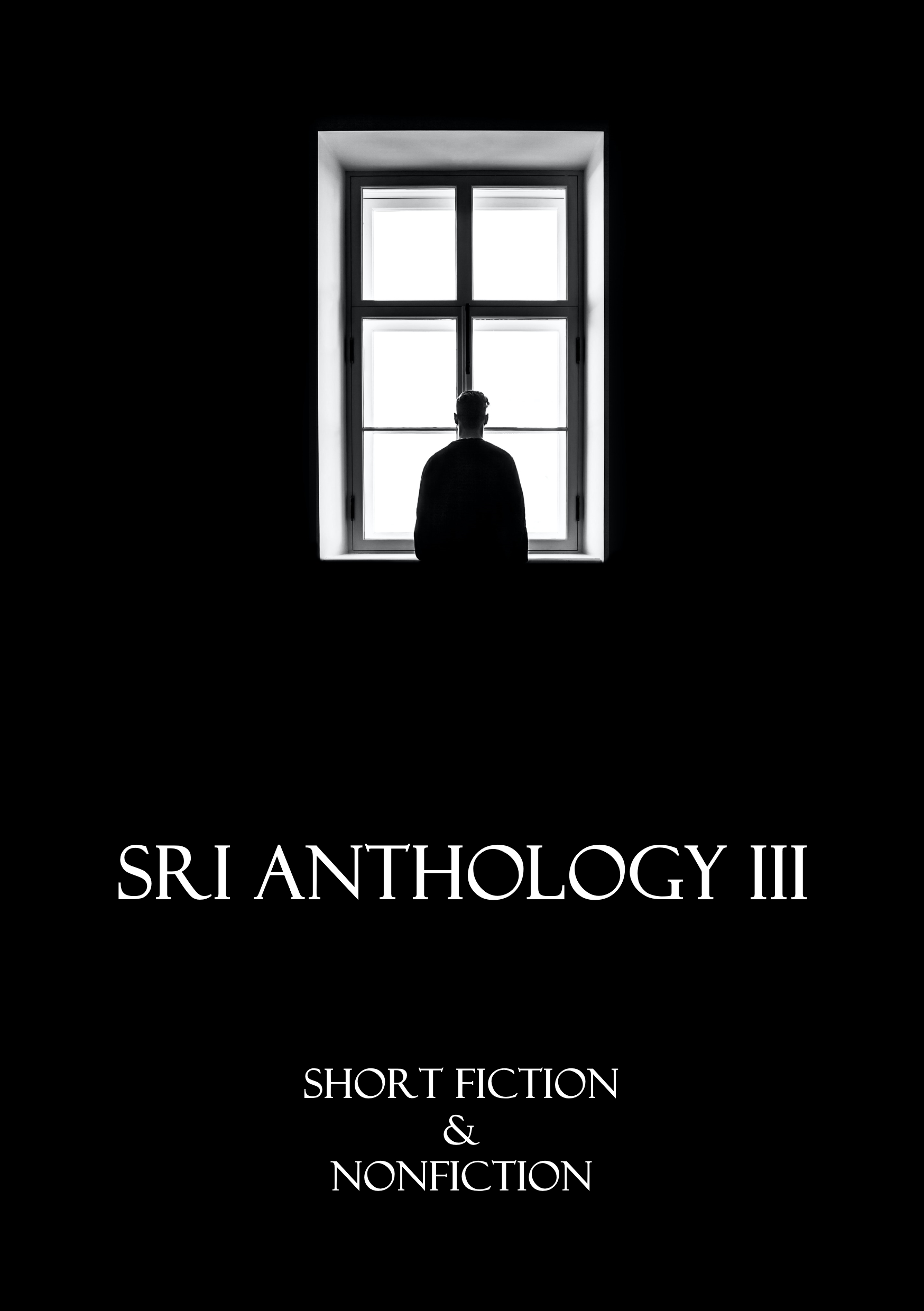 Sri Anthology III: Short Fiction and Nonfiction