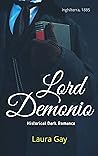 Lord Demonio by Laura Gay
