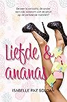 Liefde en ananas by Isabelle Paz Soldan