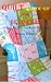 QUILT-AS-YOU-GO FOR BEGINNERS by Maria Gray