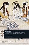 Le donne al parlamento by Aristophanes
