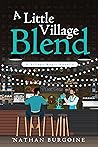 A Little Village Blend