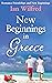 New Beginnings in Greece by Ian Wilfred